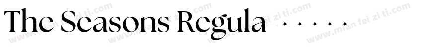 The Seasons Regula字体转换